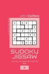 Book cover for Sudoku Jigsaw - 120 Easy To Master Puzzles 6x6 - 8