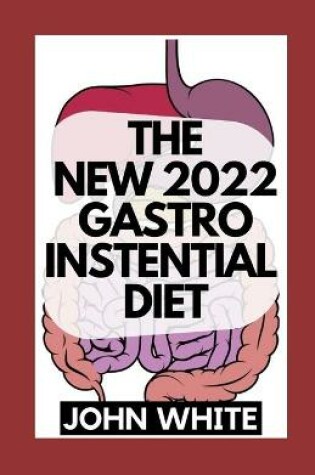 Cover of The New 2022 Gastroinstential Diet