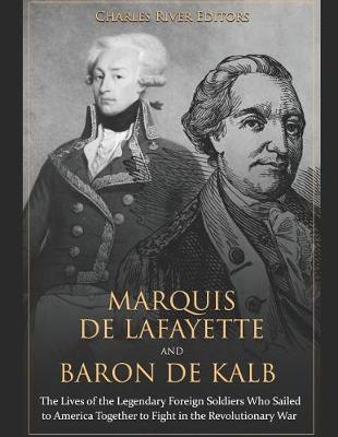 Book cover for Marquis de Lafayette and Baron de Kalb