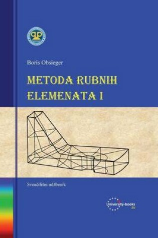 Cover of Metoda Rubnih Elemenata I