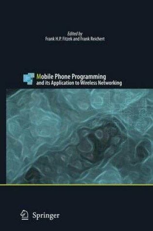 Cover of Mobile Phone Programming and Its Application to Wireless Networking