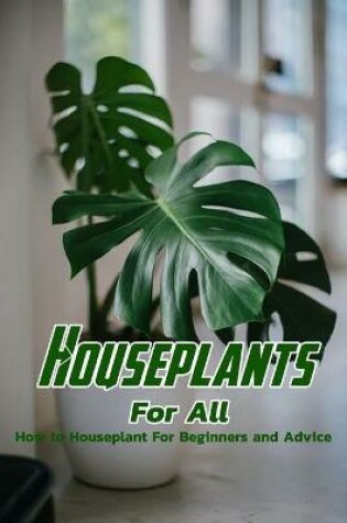 Cover of Houseplants For All