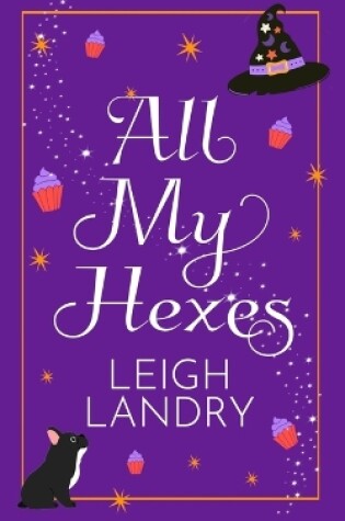 Cover of All My Hexes