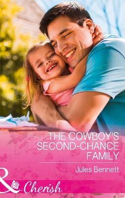 Cover of The Cowboy's Second-Chance Family
