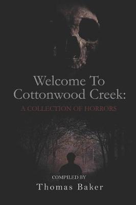 Book cover for Welcome To Cottonwood Creek