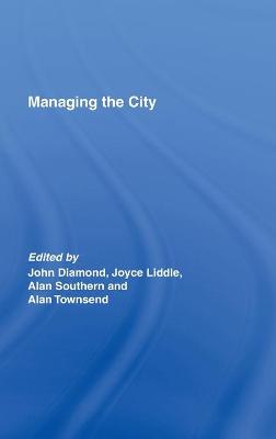 Cover of Managing the City