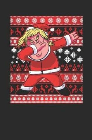 Cover of Christmas Sweater - Dabbing Trump