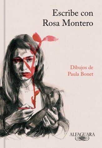 Book cover for Escribe con Rosa Montero / How to Write, with Rosa Montero