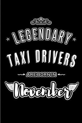 Book cover for Legendary Taxi Drivers are born in November