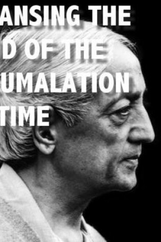 Cover of Cleansing The Mind of The Accumulation Of Time