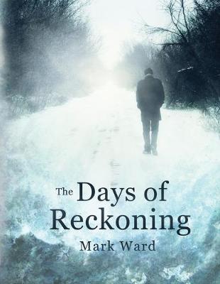 Book cover for The Day's of Reckoning.