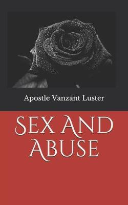 Book cover for Sex And Abuse