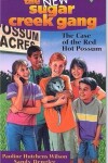 Book cover for The Case of the Red Hot Possum