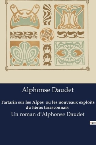 Cover of Tartarin sur les Alpes ou les nouveaux exploits du héros tarasconnais