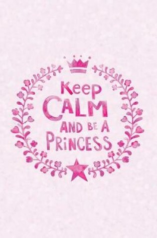 Cover of Keep Calm Princess