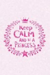 Book cover for Keep Calm Princess