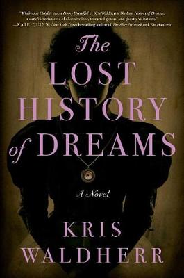 Book cover for The Lost History of Dreams