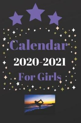 Cover of Calendar 2020-2021 For Girls