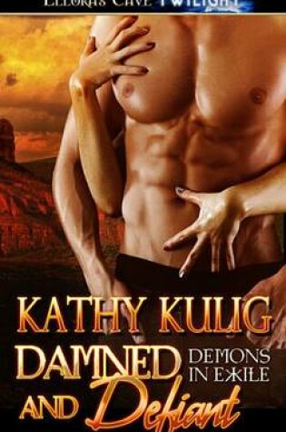 Cover of Damned and Defiant