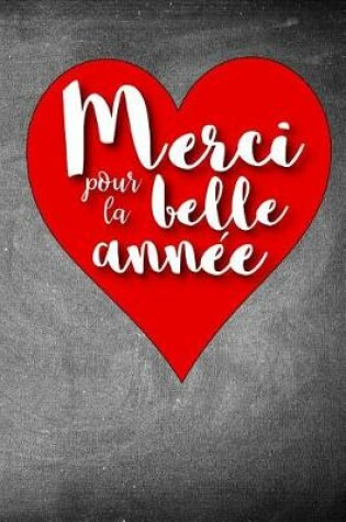 Cover of Merci Pour la Belle Annee