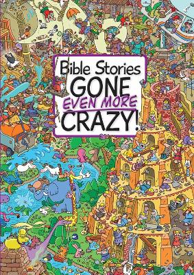 Book cover for Bible Stories Gone Even More Crazy!