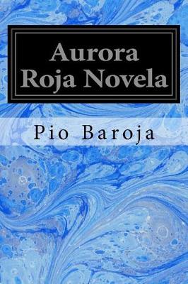 Book cover for Aurora Roja Novela