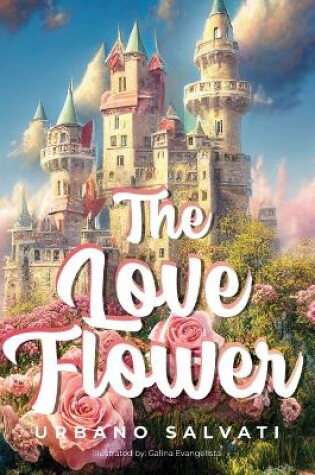 Cover of The Love Flower