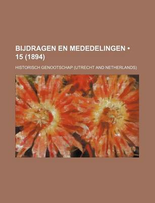 Book cover for Bijdragen En Mededelingen (15 (1894))