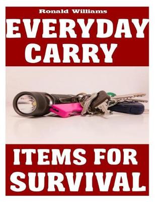 Book cover for Everyday Carry (EDC) Items For Survival