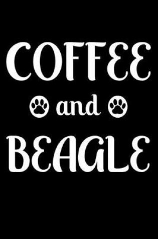 Cover of Coffee And Beagle