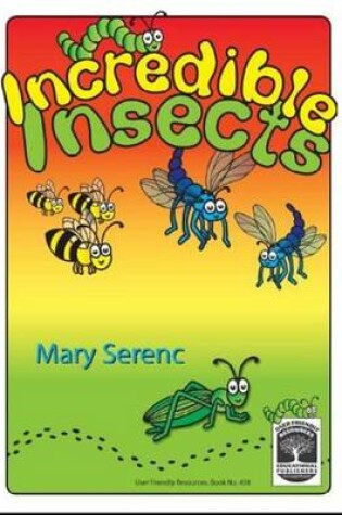 Cover of Incredible Insects