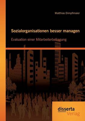 Book cover for Sozialorganisationen besser managen