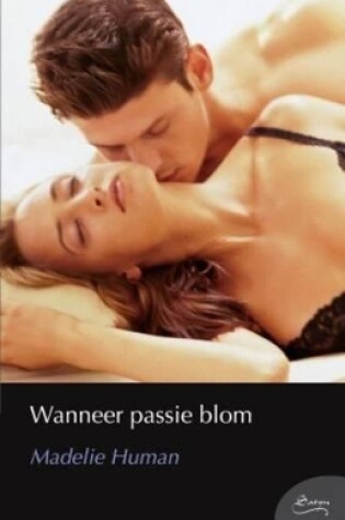 Cover of Wanneer passie blom