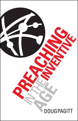 Book cover for Preaching in the Inventive Age