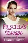 Book cover for Priscilla's Escape