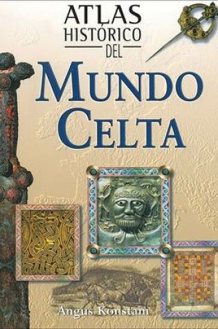 Cover of Atlas Historico del Mundo Celta