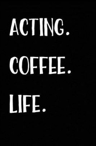 Cover of Acting Coffee Life