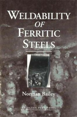 Cover of Weldability of Ferritic Steels