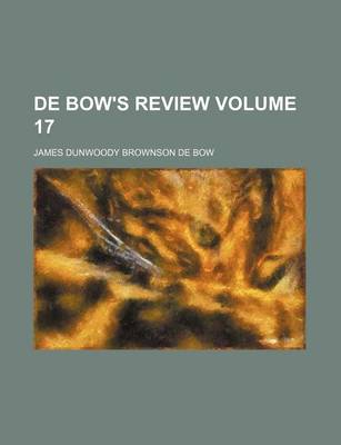 Book cover for de Bow's Review Volume 17