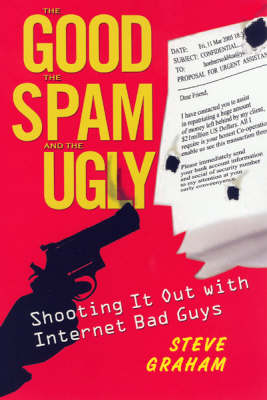 Book cover for The Good, The Spam, And The Ugly