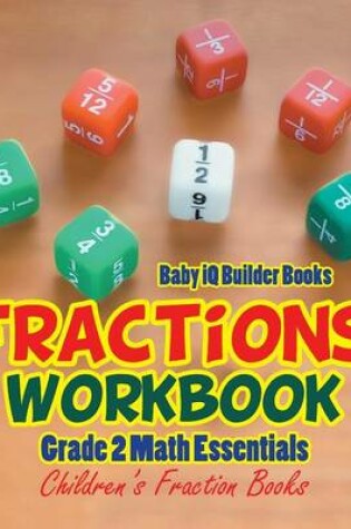 Cover of Fractions Workbook Grade 2 Math Essentials