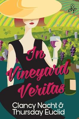 Book cover for In Vineyard Veritas