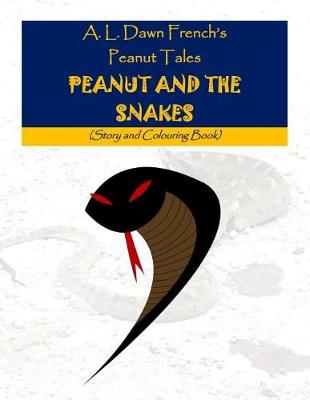 Book cover for Peanut and the Snakes