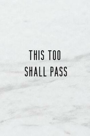 Cover of This Too Shall Pass