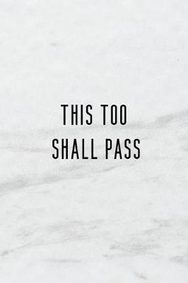 Book cover for This Too Shall Pass