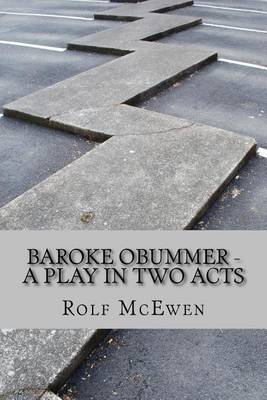 Book cover for Baroke Obummer - A Play in Two Acts