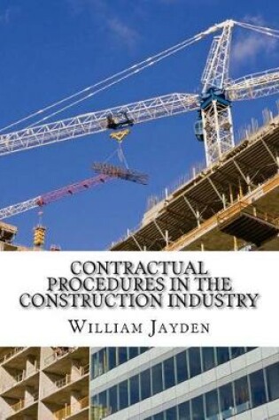 Cover of Contractual Procedures in the Construction Industry