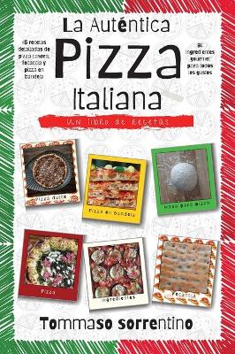 Book cover for La Auténtica Pizza Italiana