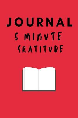 Book cover for Journal 5 Minute Gratitude