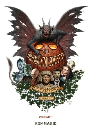 Cover of The Halloween Society Unearthed 1983-1987 Volume 1 (hardback)